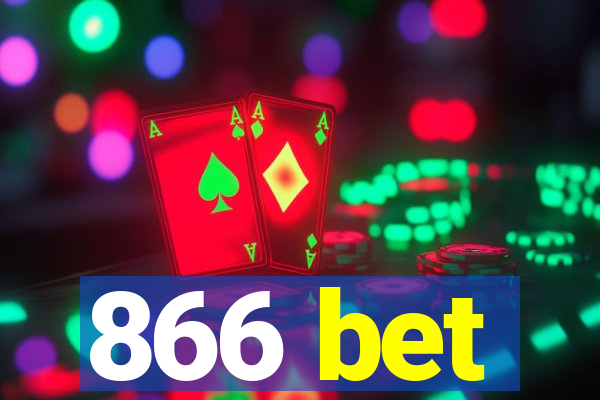 866 bet